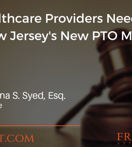 What Healthcare Providers Need To Know About Nj New Pto Mandate